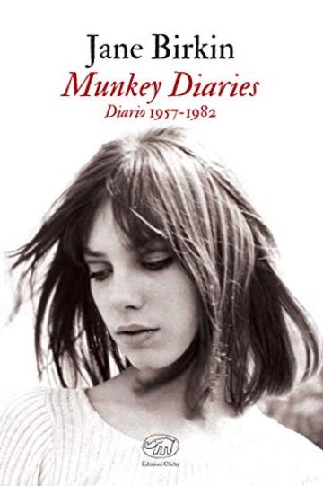 Munkey Diaries: Diario 1957-1982 (Beaubourg - Varia)